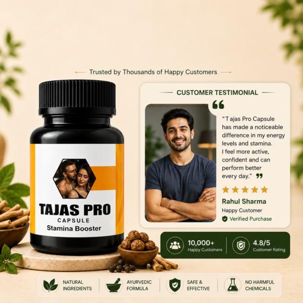 Ayurvedic Stamina Capsule for Men - Tajas Pro Customer Review